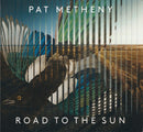 Pat Metheny : Road To The Sun (CD, Album)