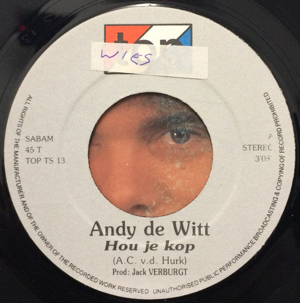 Andy de Witt : Hou Je Kop (7", Single)