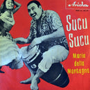 Ping-Ping*, Al Verlane Und Sein Orchester Della „Villa Montebello"* : Sucu Sucu (7", Single)