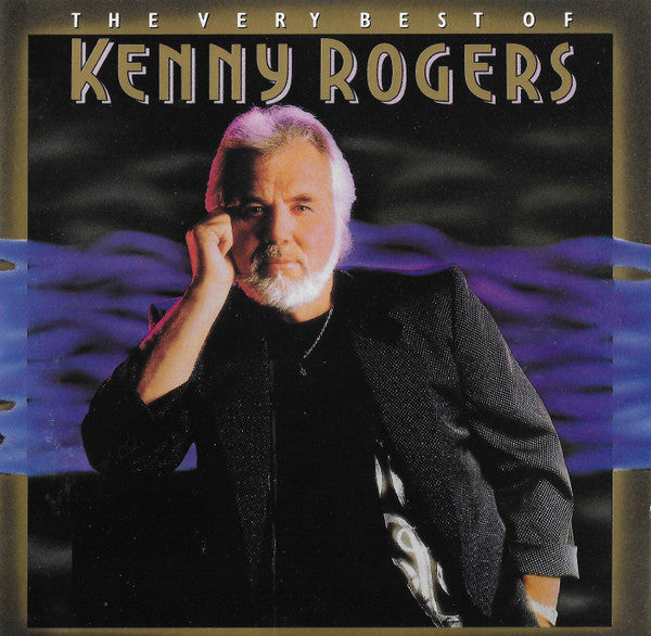 Kenny Rogers : The Very Best Of Kenny Rogers (CD, Album)