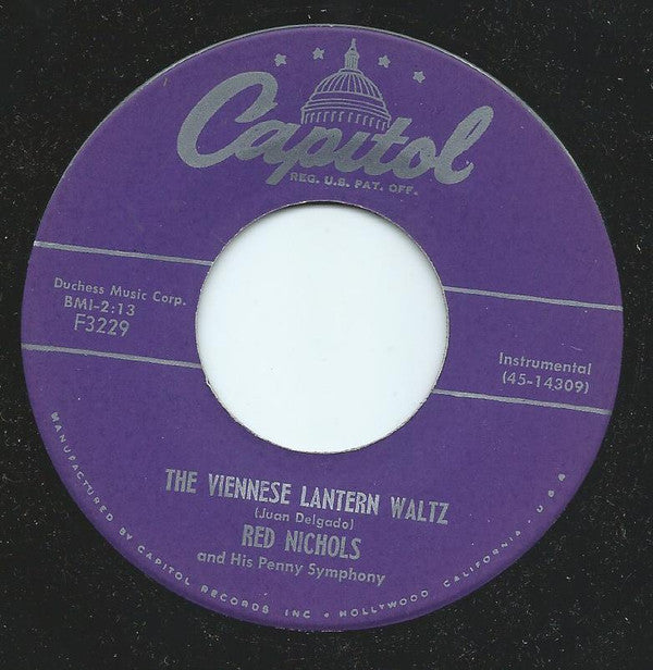 Red Nichols And His Five Pennies : The Viennese Lantern Waltz / While You're Away (7")