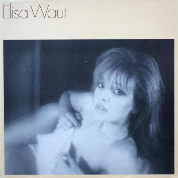 Elisa Waut : Elisa Waut (LP)