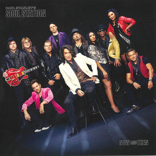 Paul Stanley's Soul Station : Now And Then (CD, Album)