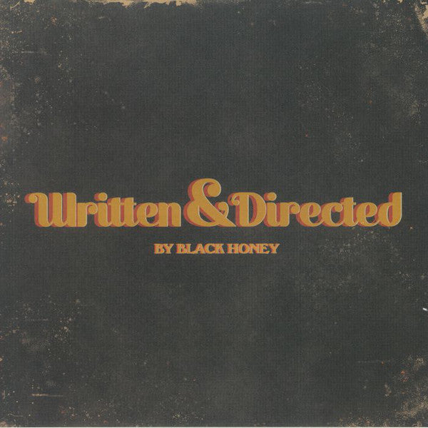 Black Honey (2) : Written & Directed (LP, Album, Gol)