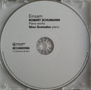 Robert Schumann, Nino Gvetadze : Einsam (Piano Works) (CD, Album, Sli)