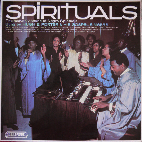 The Hugh E. Porter Gospel Singers : Spirituals (LP, Album, RE)
