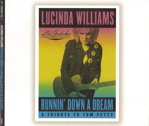 Lucinda Williams : Runnin' Down A Dream: A Tribute To Tom Petty (CD, Album)