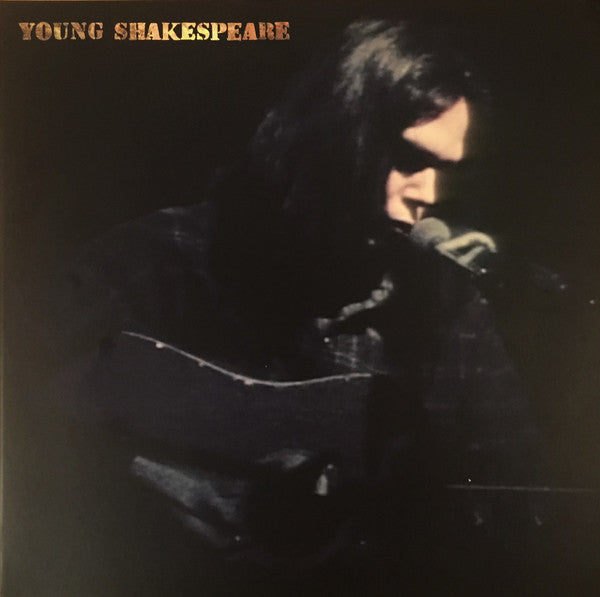 Neil Young : Young Shakespeare (LP, Album)