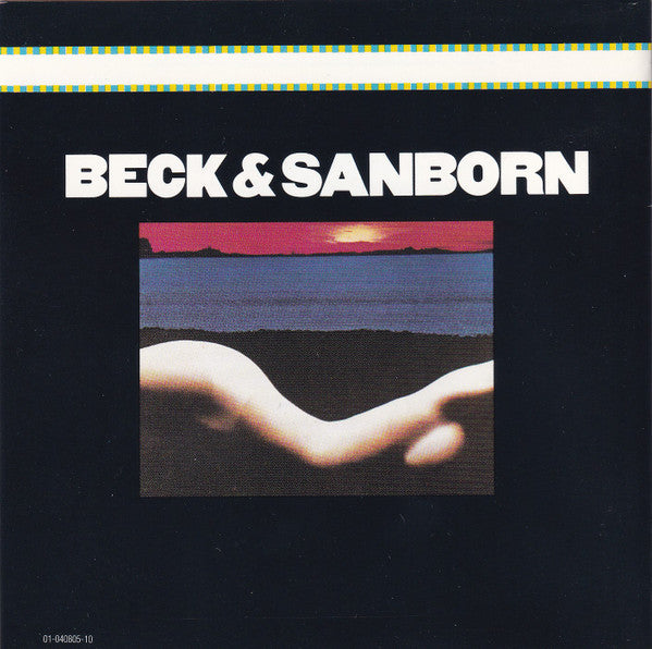 Joe Beck : Beck & Sanborn (CD, Album, RE, RM)
