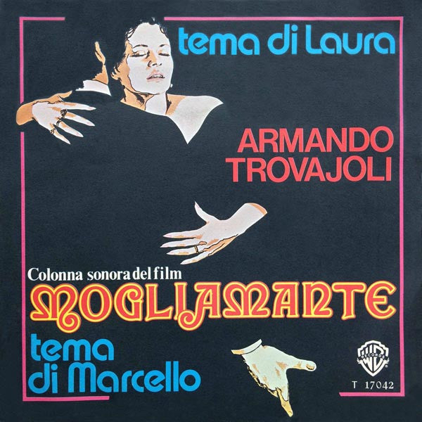 Armando Trovaioli : Mogliamante (Original Soundtrack) (7", Single)