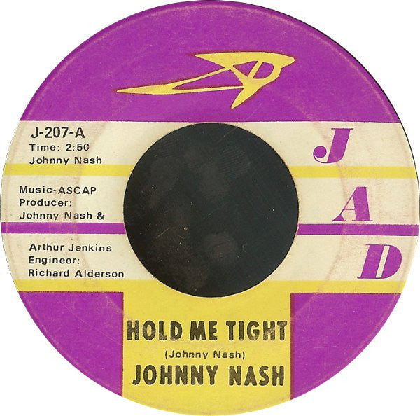 Johnny Nash : Hold Me Tight / Cupid (7", Single, RP, 1st)
