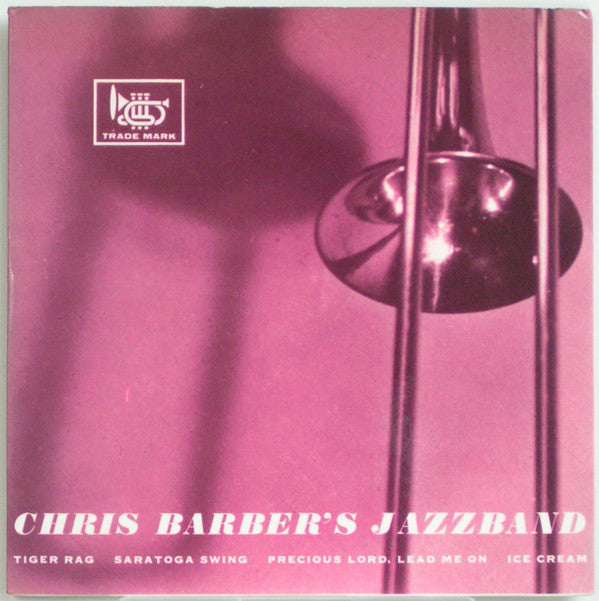 Chris Barber's Jazz Band : Tiger Rag (7", EP, Mono)