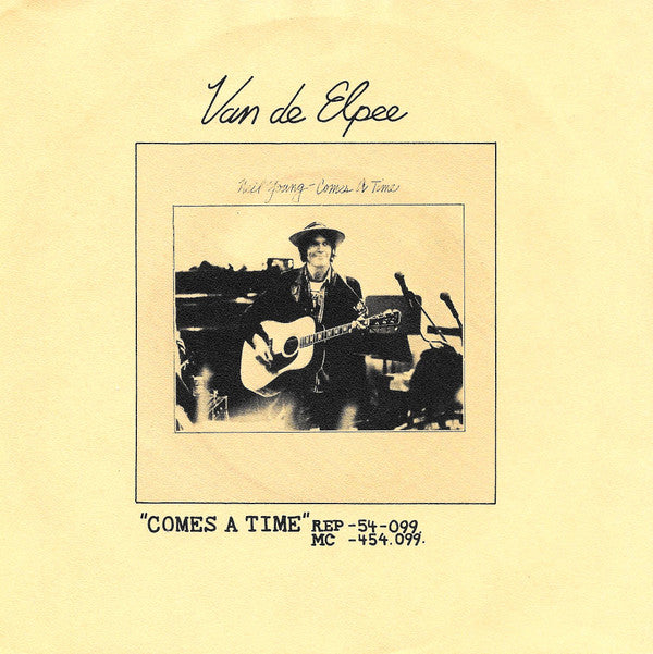 Neil Young : Comes A Time (7", Single, Mono)