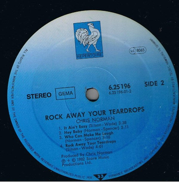 Chris Norman : Rock Away Your Teardrops (LP, Album)