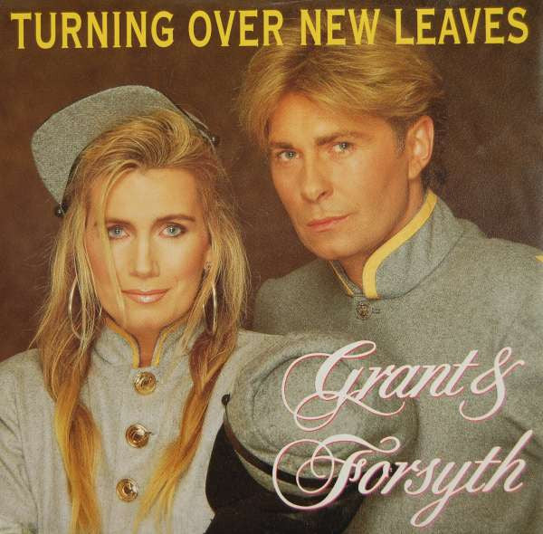 Grant & Forsyth : Turning Over New Leaves (7", Single)