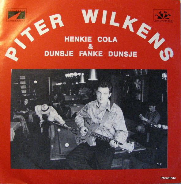 Piter Wilkens : Henkie Cola & Dunsje Fanke Dunsje (7")