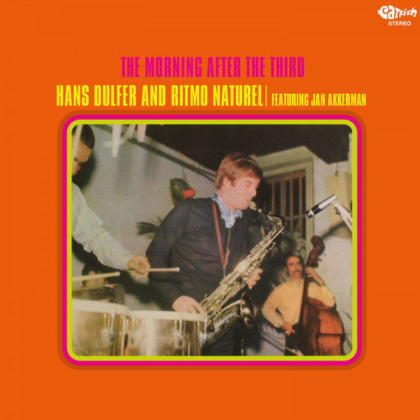 Hans Dulfer And Ritmo Natural Featuring Jan Akkerman : The Morning After The Third (LP, Album, Ltd, Num, RE, RM, 180)