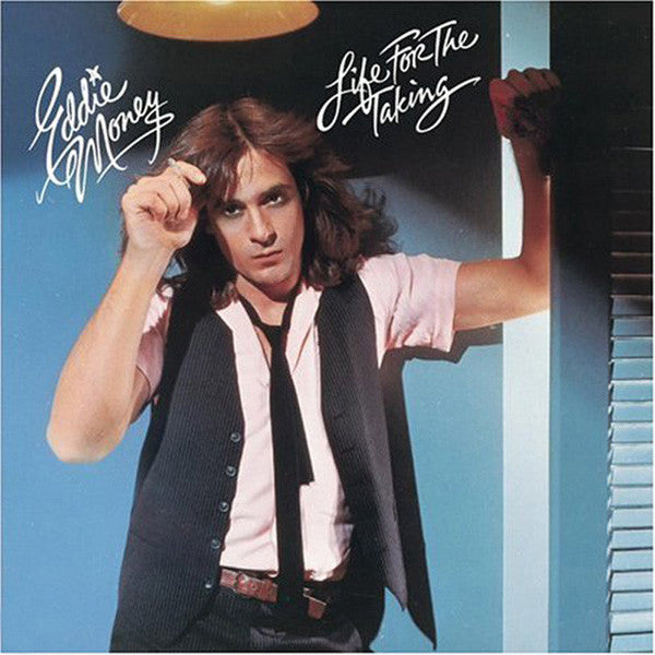 Eddie Money : Life For The Taking (LP, Album)