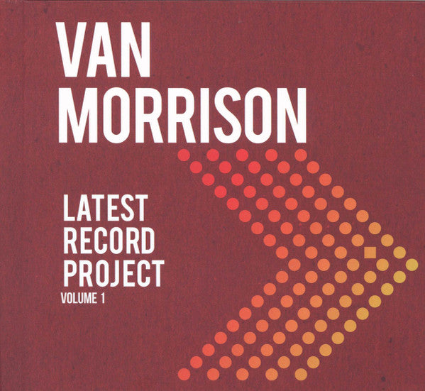 Van Morrison : Latest Record Project (Volume 1) (2xCD, Album, Dlx, Cas)