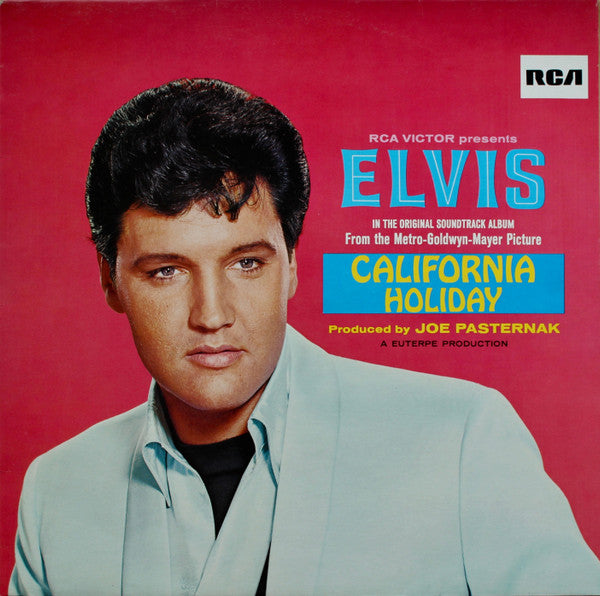 Elvis Presley : California Holiday (LP, Album, RE)