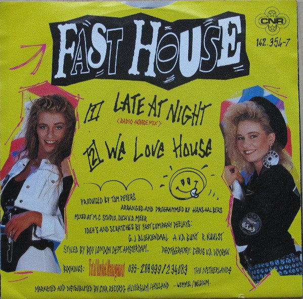 Fast House : Late At Night (7")