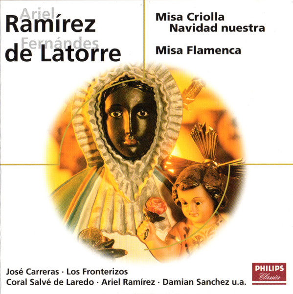 Ariel Ramirez / Ricardo Fernandez De Latorre : Misa Criolla / Navidad Nuestra / Misa Flamenca (CD, Comp)