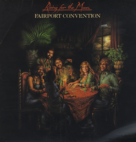Fairport Convention : Rising For The Moon (LP, Album)