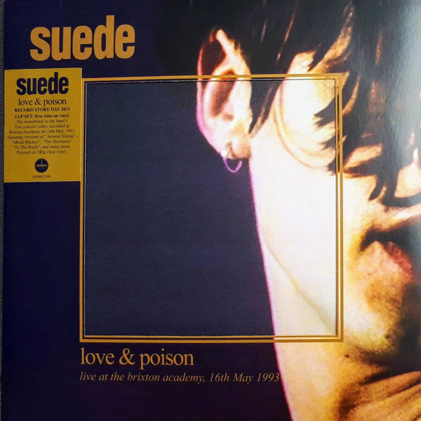 Suede : Love & Poison (Live At The Brixton Academy, 16th May 1993) (2xLP, Album, Ltd, Cle)