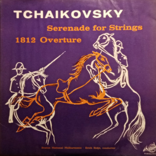 Tchaikovsky*, Boston National Philharmonic • Erich Ridje : 1812 Overture / Serenade For Strings (LP, Album)