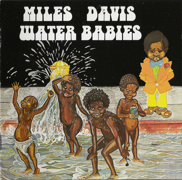 Miles Davis : Water Babies (CD, Album, RE)