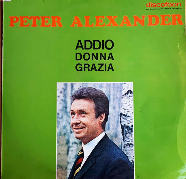 Peter Alexander : Addio, Donna Grazia (LP)