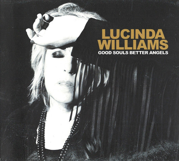 Lucinda Williams : Good Souls Better Angels (CD, Album)