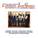 Peter »Banjo« Meyer* & European Jazz Giants* : Jazzy Birthday '98 · Live · Musikhalle Hamburg (CD)