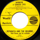 Reparata And The Delrons : Whenever A Teenager Cries / He's My Guy (7", Single, Styrene)