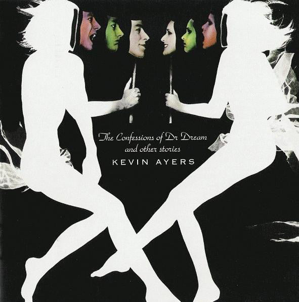 Kevin Ayers : The Confessions Of Dr. Dream And Other Stories (LP, Album, Ter)