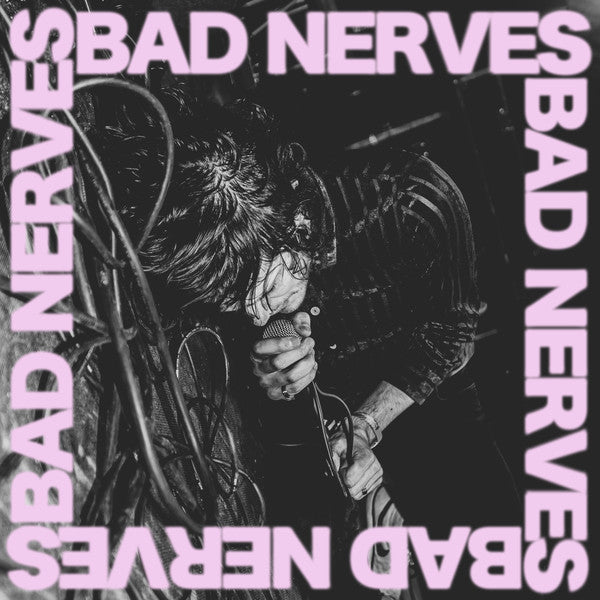 Bad Nerves : Bad Nerves (LP, Album, Ltd, RP, Aqu)