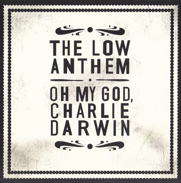 The Low Anthem : Oh My God, Charlie Darwin (CD, Album)