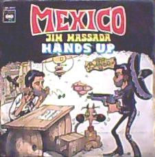 Jim Massada : Mexico / Hands Up (7")
