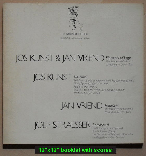 Jos Kunst / Jan Vriend / Joep Straesser : Elements Of Logic / No Time / Huantan / Ramasasiri (LP)