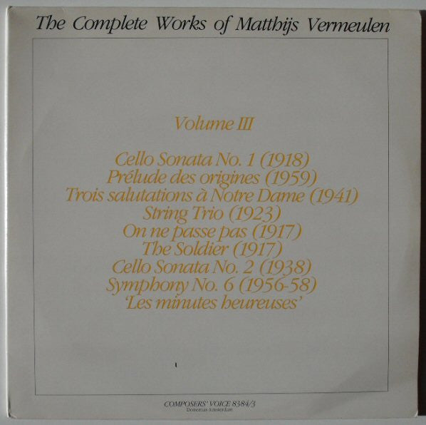 Matthijs Vermeulen : The Complete Works Of Matthijs Vermeulen - Volume III (2xLP)