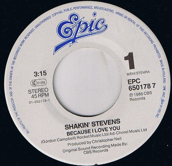 Shakin' Stevens : Because I Love You (7", Single)