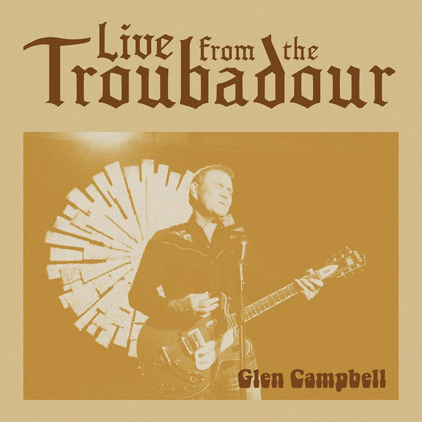 Glen Campbell : Live From The Troubadour (CD, Album)