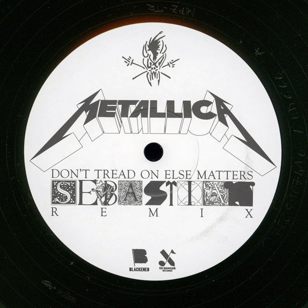 Metallica : Don't Tread On Else Matters (SebastiAn Remix) (12", S/Sided, Single, Etch)