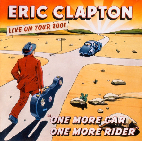 Eric Clapton : One More Car, One More Rider (Live On Tour 2001) (2xCD, Album, Enh)