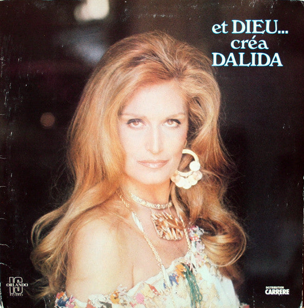 Dalida : Et Dieu... Créa Dalida (2xLP, Comp, Gat)