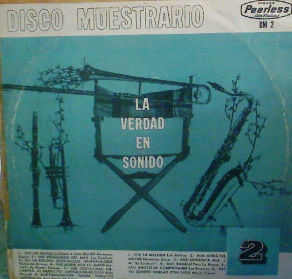 Hermanas Águila, Los Tecolines, Guillermo Álvarez, Aldo Rizzardi, Juán García Medeles, Lola Beltrán, Hermanos Záizar, Toña La Negra, Los Pastores (2) : La Verdad En Sonido 2 Disco Muestrario    (LP, Album)