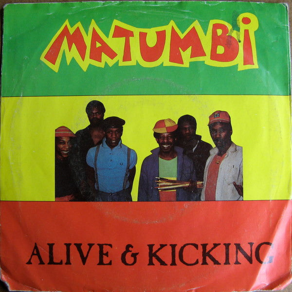 Matumbi - Alive & Kicking (7-inch Tweedehands) - Discords.nl