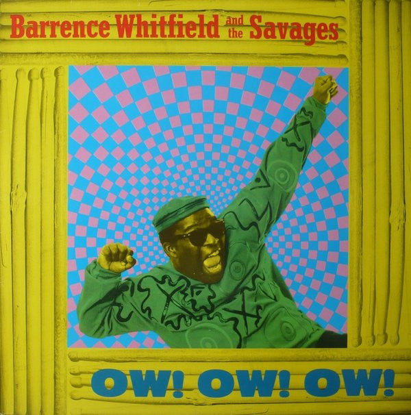 Barrence Whitfield And The Savages - Ow! Ow! Ow! (LP Tweedehands) - Discords.nl