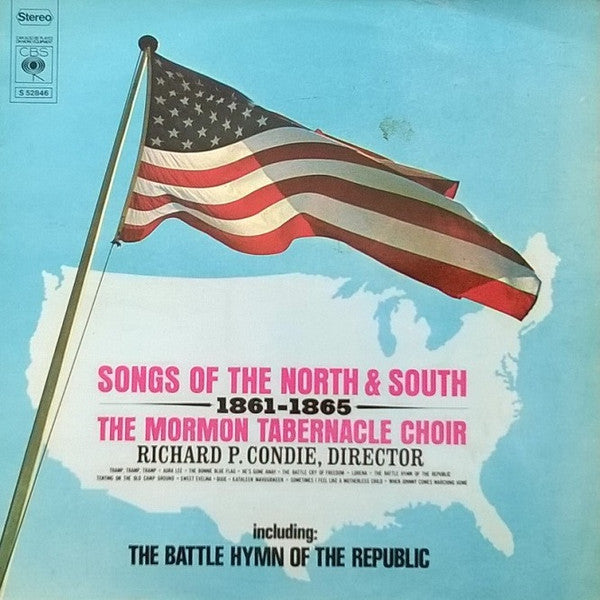 Mormon Tabernacle Choir : Songs Of The North And South, 1861-1865 (LP, Album)
