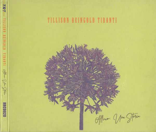 Tillison Reingold Tiranti : Allium: Una Storia (CD, Album)